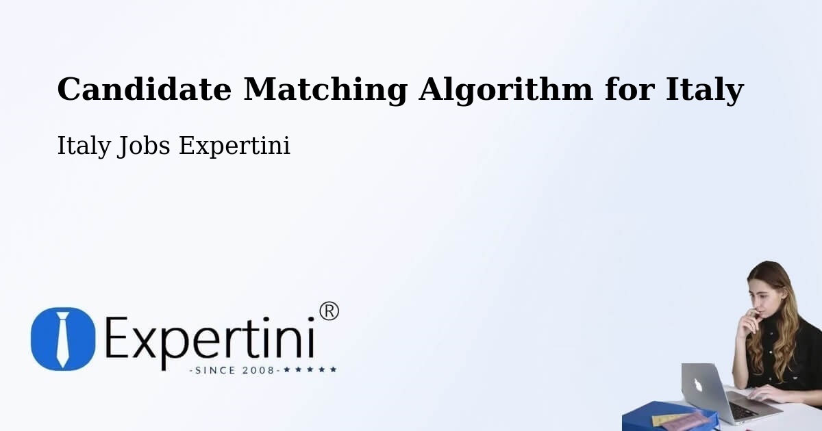Candidate Matching Algorithm Overview – Suisio - Italy Jobs Expertini